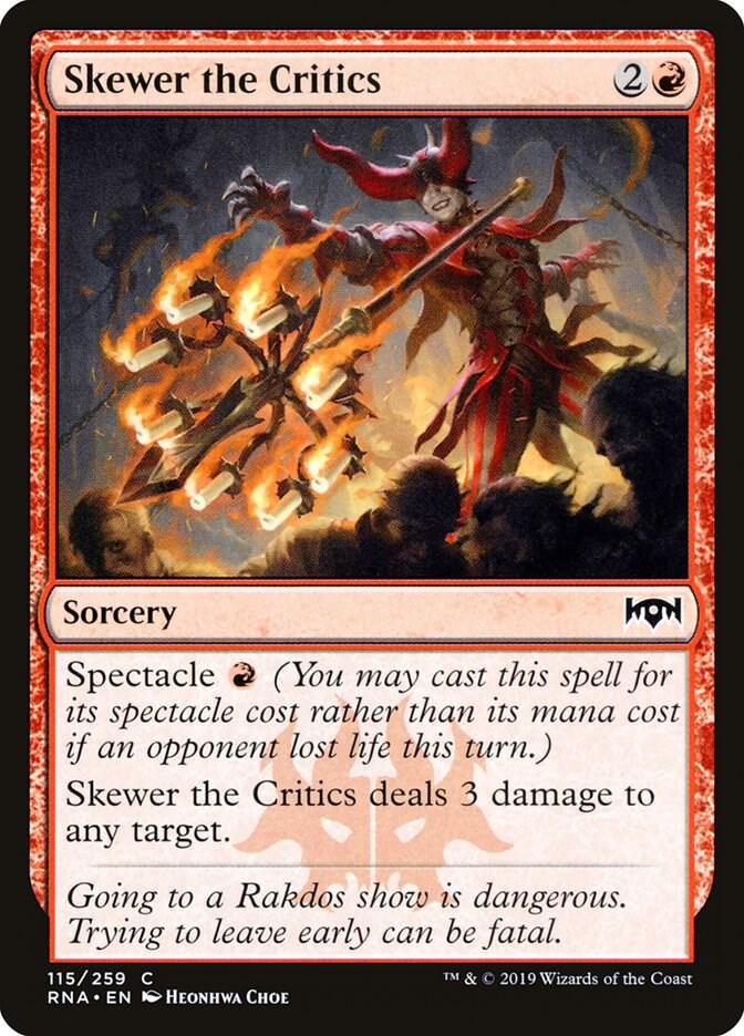 Skewer the Critics - Ravnica Allegiance - 115 - Normal