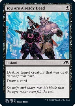 You Are Already Dead - Kamigawa: Neon Dynasty - 129 - Normal