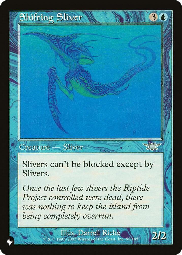 Shifting Sliver - The List Reprints - 52/145 - Normal