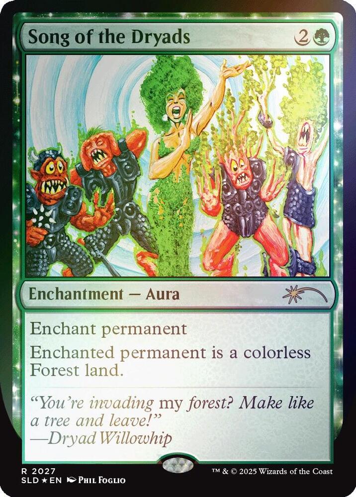 Song of the Dryads (2027) (Rainbow Foil) - Secret Lair Drop Series - 2027 - Foil