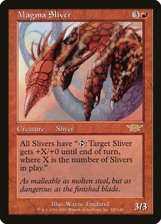 Magma Sliver - Legions - 107 - Normal