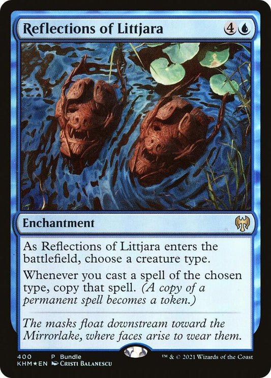 Reflections of Littjara (KHM Bundle) - Unique and Miscellaneous Promos - 400 - Foil