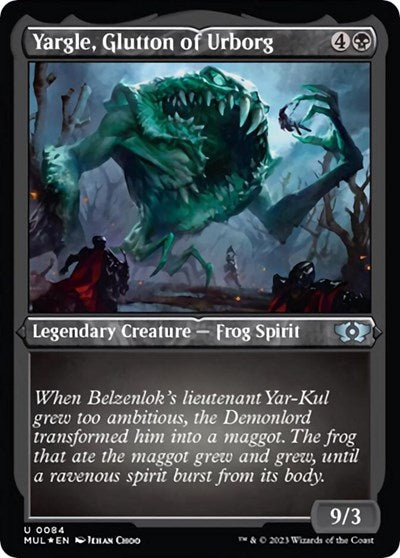 Yargle, Glutton of Urborg (Foil Etched) - March of the Machine: Multiverse Legends - 84 - Foil