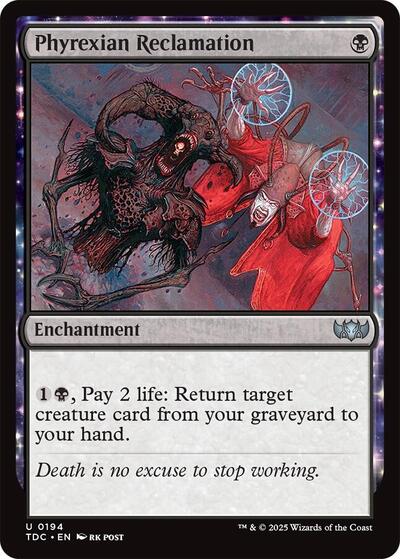 Phyrexian Reclamation - Commander: Tarkir: Dragonstorm - 194
