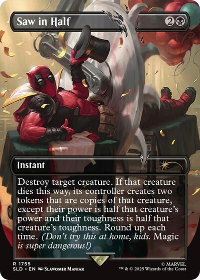 Saw in Half - Secret Lair Drop Series - 1755
