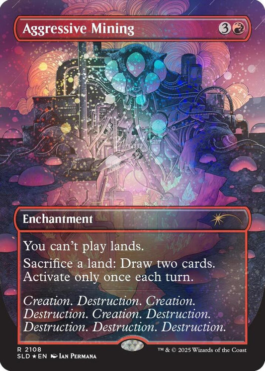 Aggressive Mining (Galaxy Foil) - Secret Lair Drop Series - 2108 - Foil