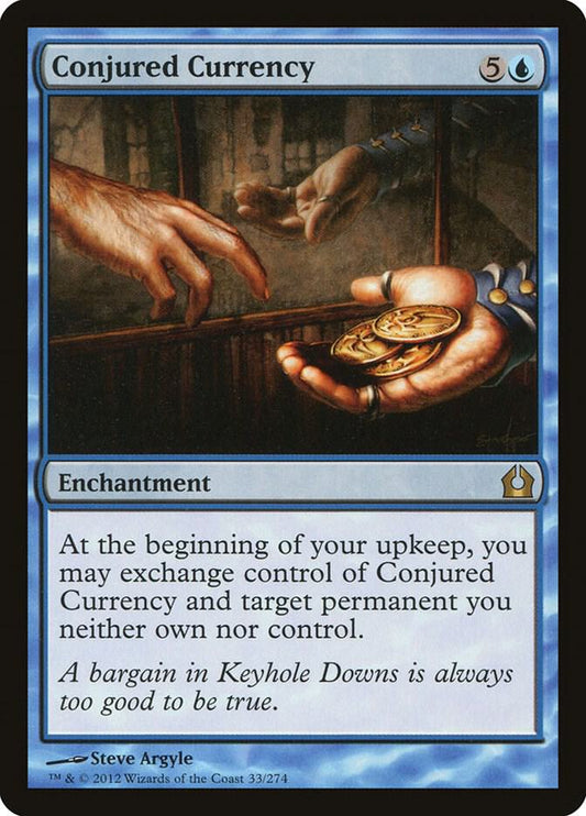 Conjured Currency - Return to Ravnica - 33 - Normal