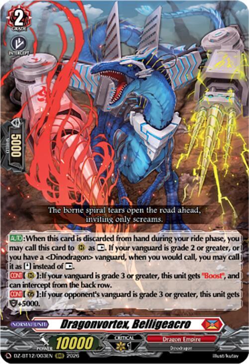 Dragonvortex, Belligeacro (RRR)