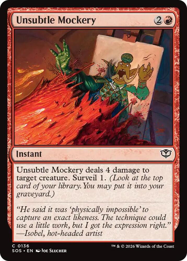 Unsubtle Mockery - Secrets of Strixhaven - 136 - Normal